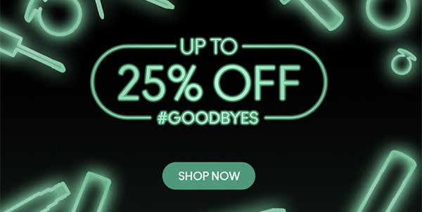 Goodbyes 25% OFF